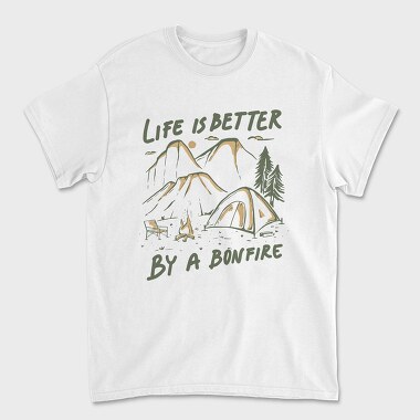 Life Is Better by a Bonfire Camping, Unisex Men's T-Shirt