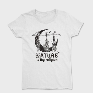 Modern Witch Nature Is My Religion Herbs Sage, Women's T-Shirt