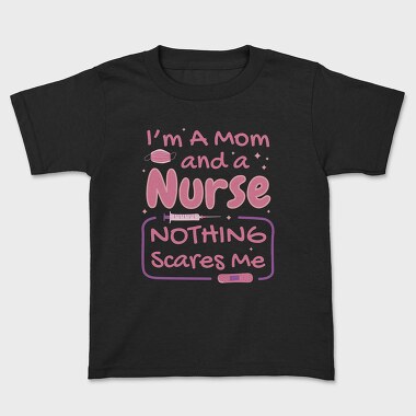 Mom and Nurse, Детска Тениска