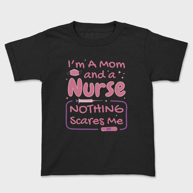 Mom and Nurse, Kids' T-Shirt