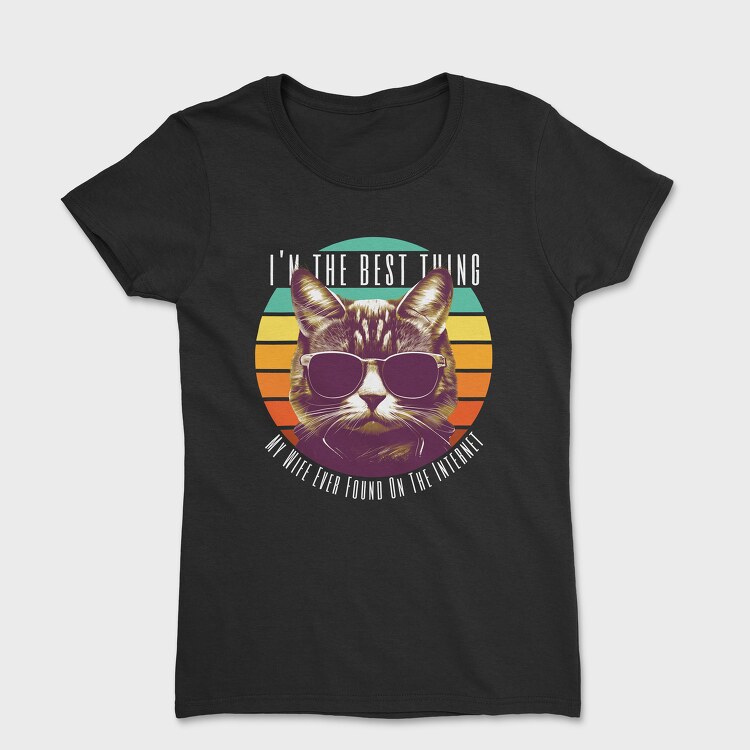 The Best Thing Cat, Women's T-Shirt