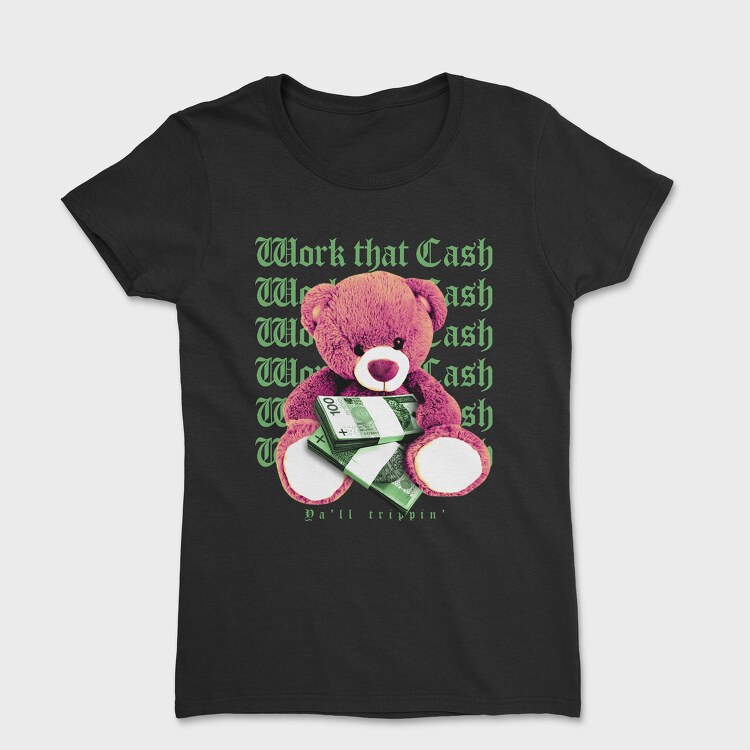 Work Cash, Дамска Тениска