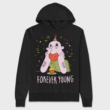 Forever Young, Unisex Men's Hoodie