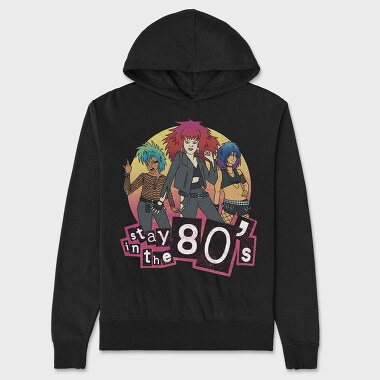 Stay in the 80 S, Unisex Men's Hoodie