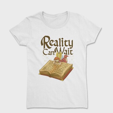 Reality Can Wait, Дамска Тениска