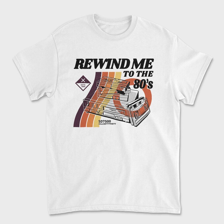 Rewind Me to the 80 S, Унисекс Мъжка Тениска
