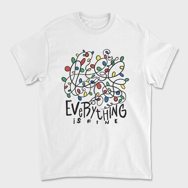 Унисекс Мъжка Тениска, Everything Is Fine Christmas