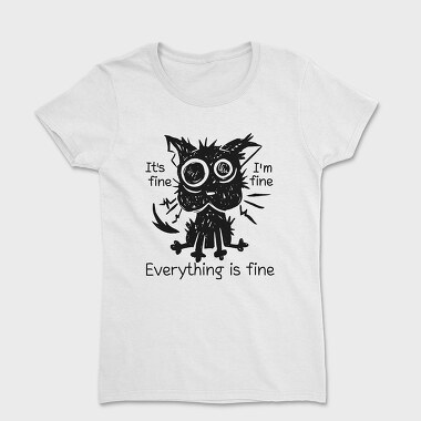 Shaggy Cat Everything Is Fine, Women's T-Shirt