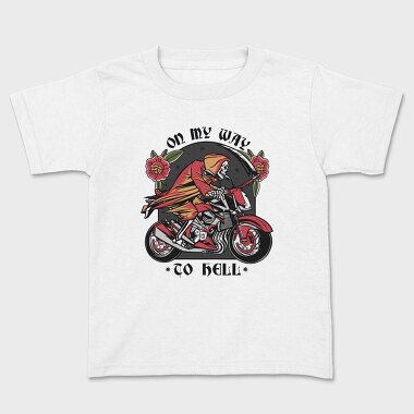 On My Way to Hell Death Bike, Kids' T-Shirt