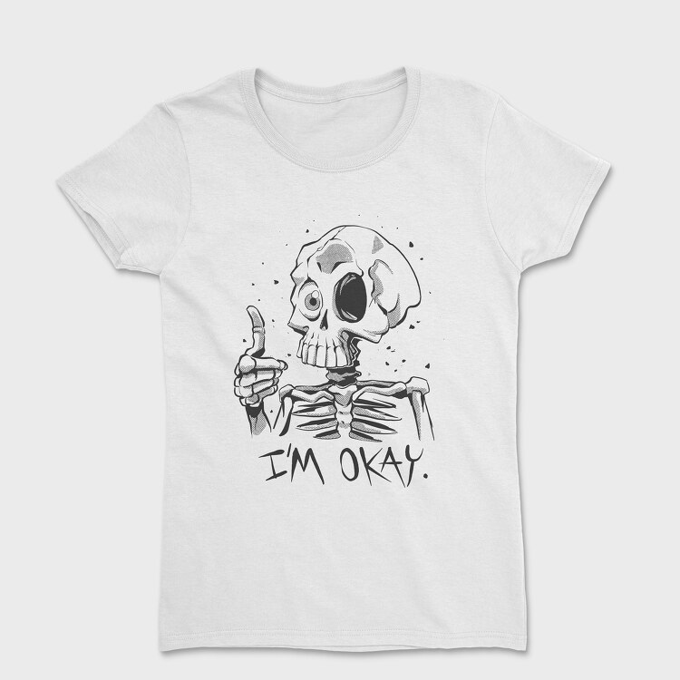 Skeleton Okay, Women's T-Shirt