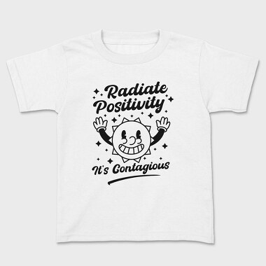 Radiate Positivity Contagious, Kids' T-Shirt