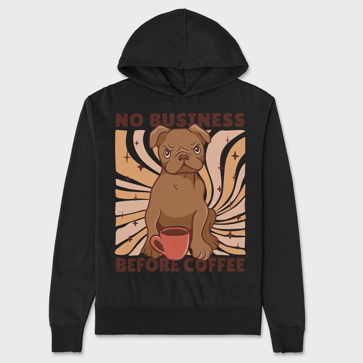 No Business Before Coffee Dog, Unisex Men's Hoodie