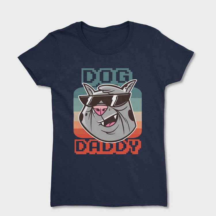 Dog daddy, Women's T-Shirt