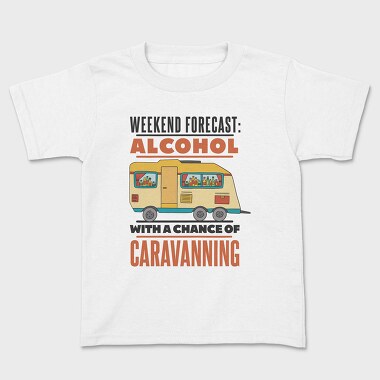 Alcohol and Camping, Kids' T-Shirt