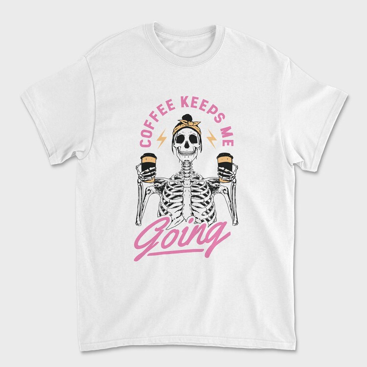 Coffee Keeps Me Going, Unisex Men's T-Shirt