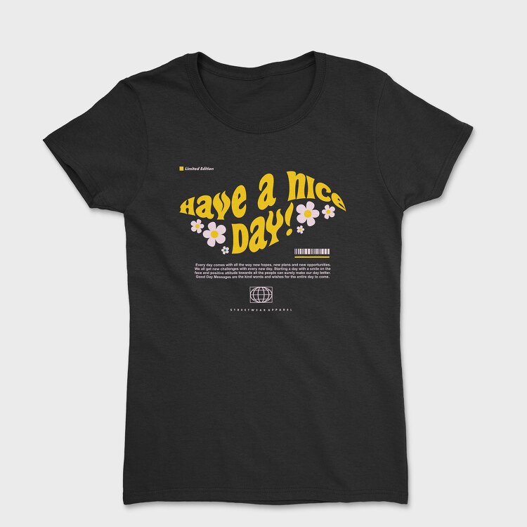 Have A Nice Day 2, Дамска Тениска