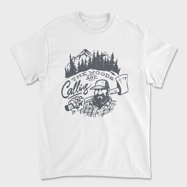 The Woods Are Calling Lumberjack, Unisex Men's T-Shirt