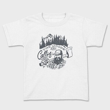 The Woods Are Calling Lumberjack, Kids' T-Shirt