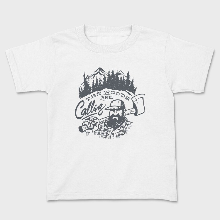 The Woods Are Calling Lumberjack, Kids' T-Shirt