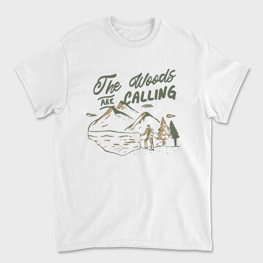 The Woods Are Calling, Unisex Men's T-Shirt