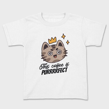 This Coffee Is Purrrfect, Kids' T-Shirt