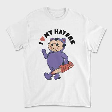I Love My Haters, Unisex Men's T-Shirt