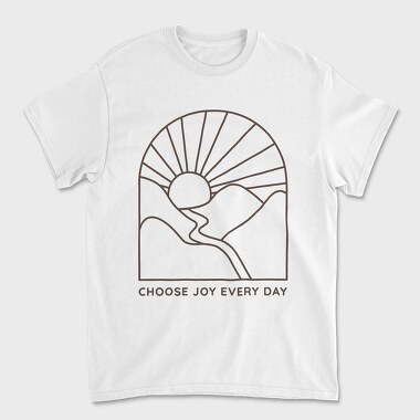 Choose Joy Every Day, Unisex Men's T-Shirt
