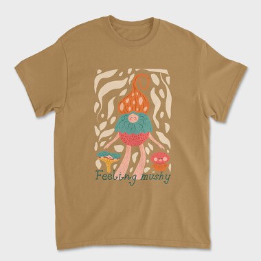 Feeling Mushy, Unisex Men's T-Shirt