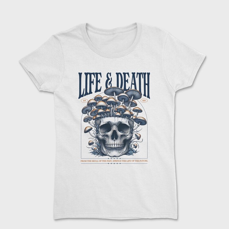 Trend Life Death, Women's T-Shirt