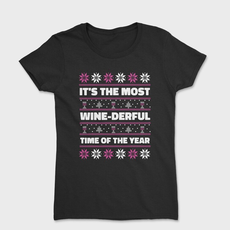 Ugly Sweater Wine, Women's T-Shirt