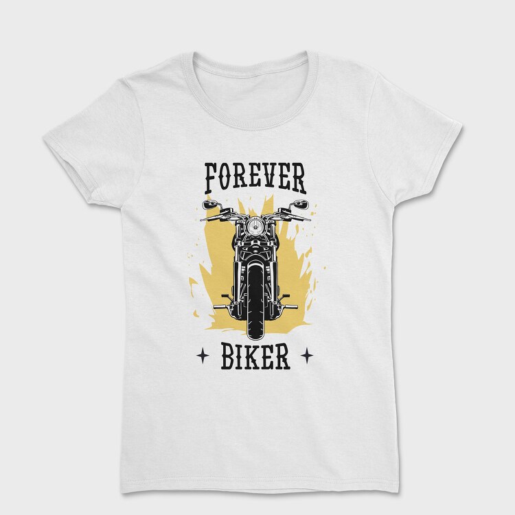 Forever Biker, Дамска Тениска