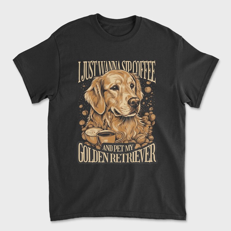 Just Wanna Sip Coffee Golden, Унисекс Мъжка Тениска