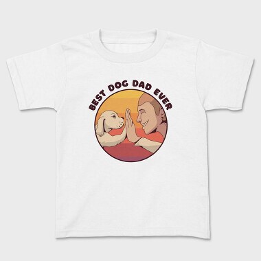Best Dog Dad Ever, Детска Тениска