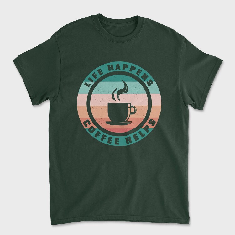Life Happens Coffee Helps, Unisex Men's T-Shirt