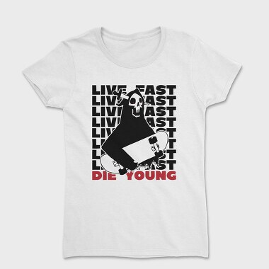 Live Fst Die Young, Women's T-Shirt