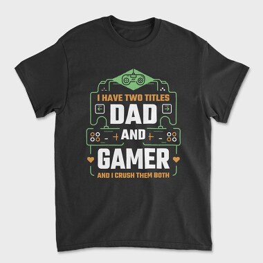 Унисекс Мъжка Тениска, Dad Gamer