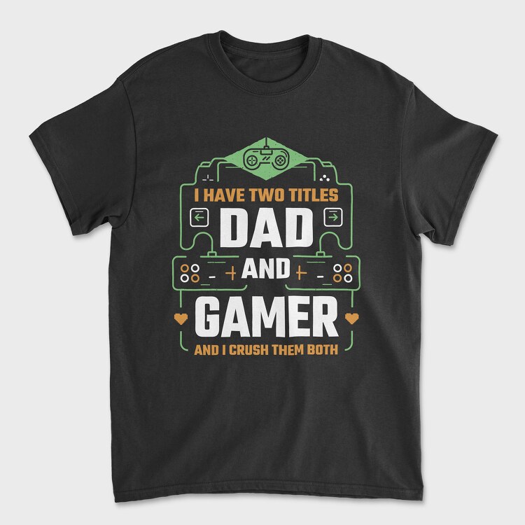 Dad Gamer, Unisex Men's T-Shirt