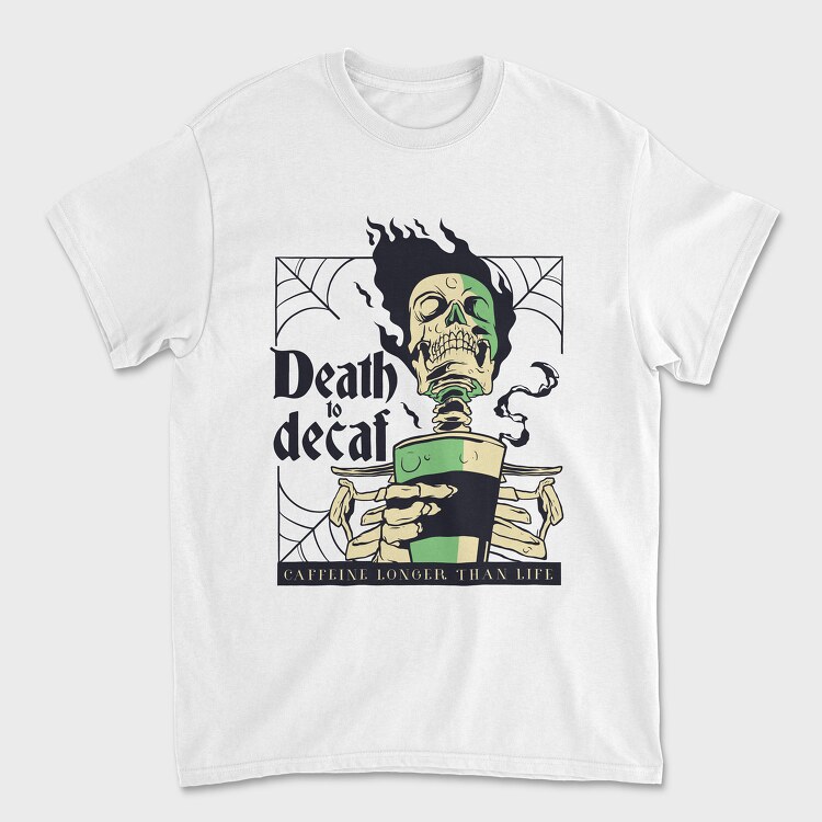 Death to Decaf, Унисекс Мъжка Тениска