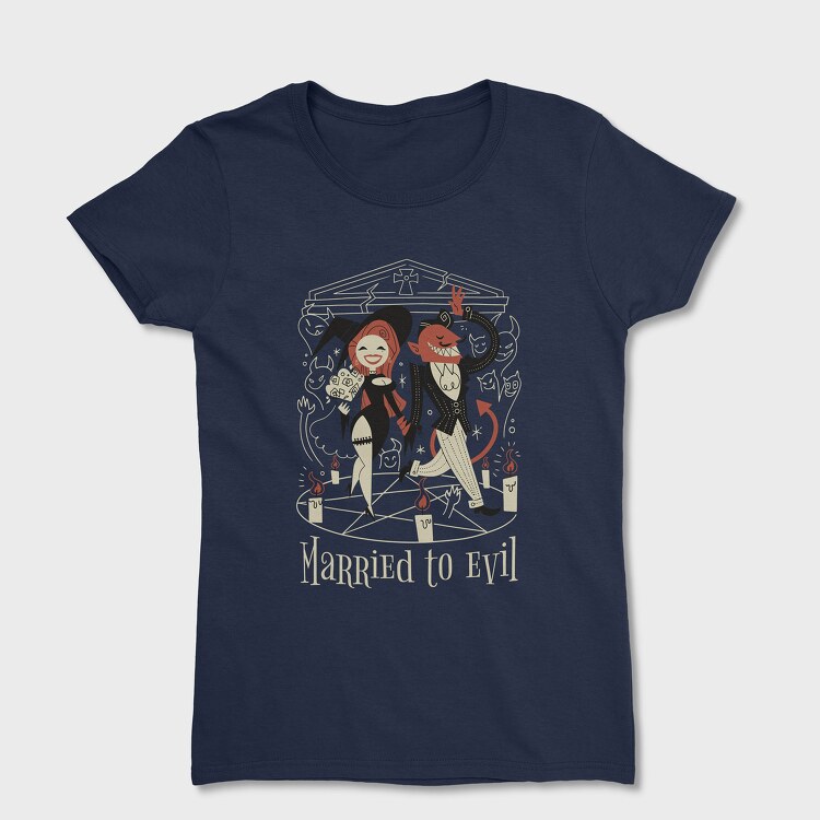 Married to Evil, Women's T-Shirt