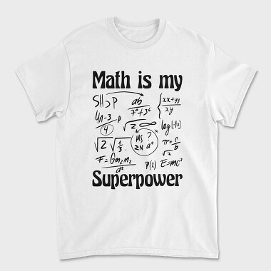 Math Superpower, Unisex Men's T-Shirt