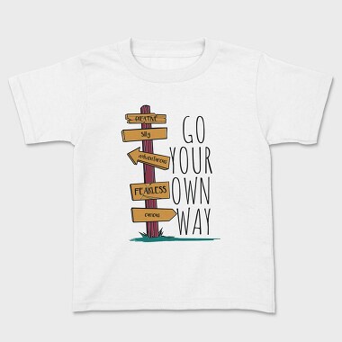 Go Your Own Way, Kids' T-Shirt