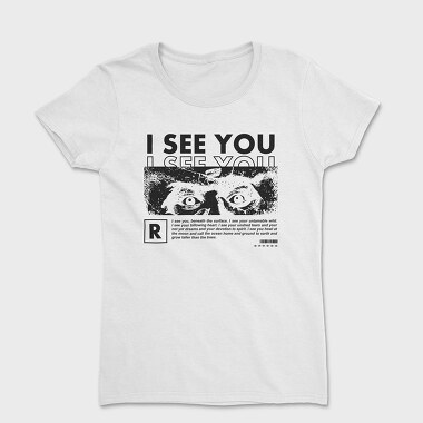 I See You Eyes, Women's T-Shirt