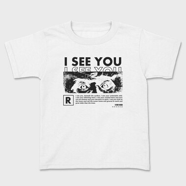 I See You Eyes, Kids' T-Shirt