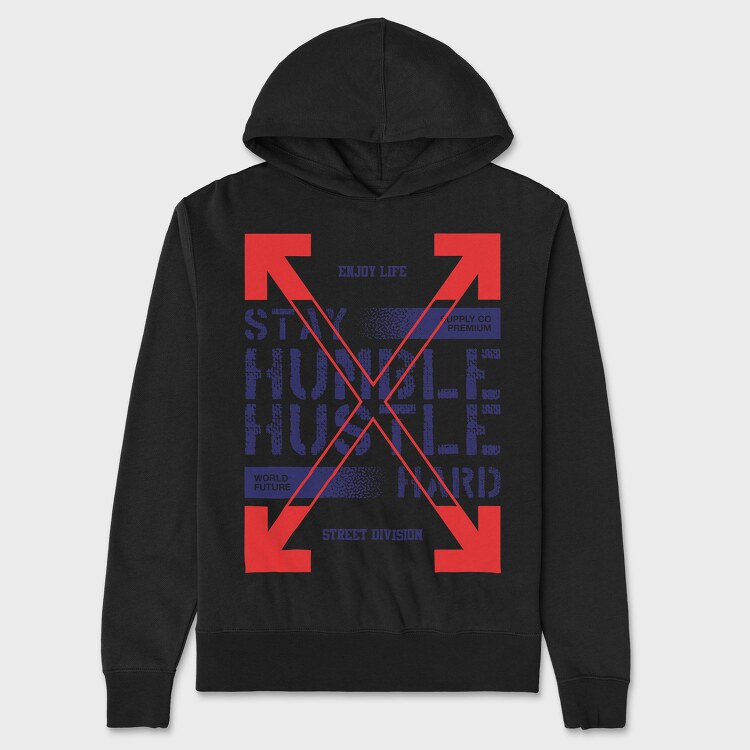 Stay Humble 2, Унисекс Мъжко Суичър