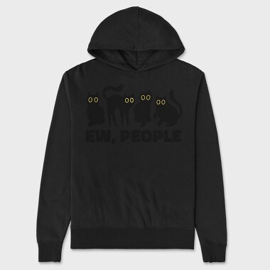 Ew People Cats Quote, Unisex Men's Hoodie