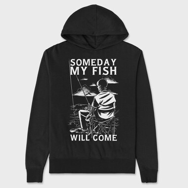 Someday My Fish Will Come, Unisex Men's Hoodie