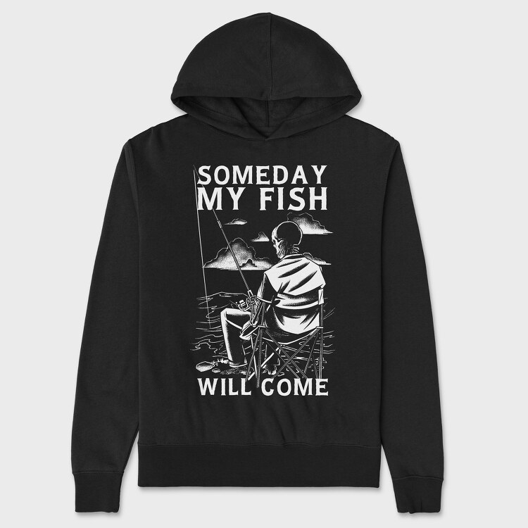 Someday My Fish Will Come, Unisex Men's Hoodie