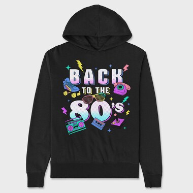 Back to the 80 S, Unisex Men's Hoodie
