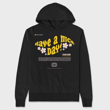Have A Nice Day 2, Unisex Men's Hoodie