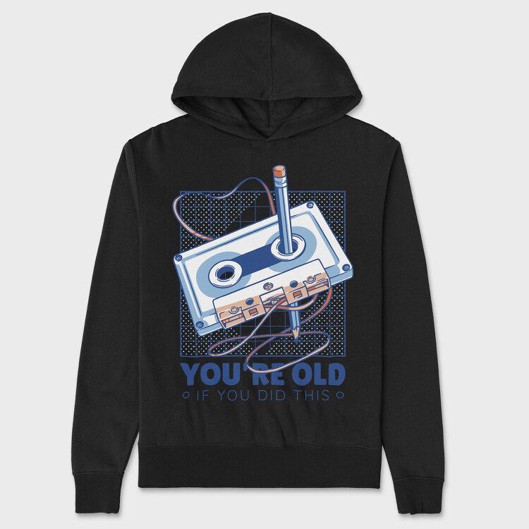 You Are Old Cassette, Унисекс Мъжко Суичър